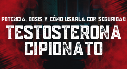 Testosterona Cipionato en el Fitness: Potencia, Dosis y Cómo Usarla con Seguridad
