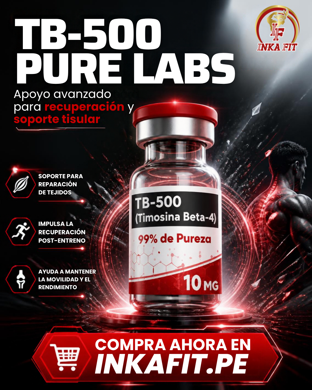TB-500, TB500, TB 500, TB-500 10mg, TB-500 10 MG, TB-500 10 mg Perú, TB500 10mg Perú, TB-500 PureLabs, PureLabs TB-500, TB-500 Pure Labs, péptido TB-500, péptido TB500, péptido TB-500 Perú, comprar TB-500 Perú, comprar TB500 Perú, TB-500 Lima, TB-500 Perú, TB-500 online Perú, péptidos Perú, péptidos en Perú, péptidos Lima, compra péptidos Perú, Timosina Beta-4, Thymosin Beta-4, timosina beta 4 Perú, Thymosin Beta 4 Perú, TB-500 Timosina Beta-4, fragmento de Timosina Beta-4, TB-500 péptido de investigación, TB-500 research peptide, péptido para recuperación, péptido para recuperación muscular, péptido recuperación deportiva, péptidos recuperación muscular, recuperación de tejidos, reparación tisular, recuperación deportiva, péptidos para lesiones, péptidos para tendones, péptidos para ligamentos, TB-500 tendones, TB-500 ligamentos, TB-500 recuperación, TB-500 reparación tisular, TB-500 PureLabs 10mg, PureLabs péptidos, PureLabs Perú, comprar PureLabs Perú, Inkafit, Inkafit Perú, Inkafit.pe, comprar TB-500 Inkafit